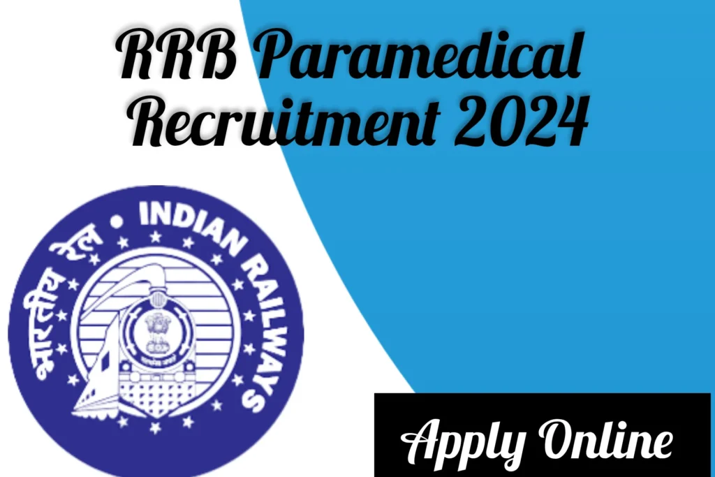 RRB Paramedical Recruitment 2024