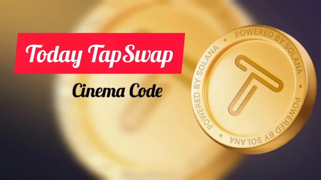 Tapswap Cinema Codes today