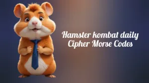 Hamster kombat daily cipher morse codes 10 July
