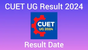 CUET UG Results: NTA to Release Soon, Awaiting Provisional Answer Key – Get the Latest Updates